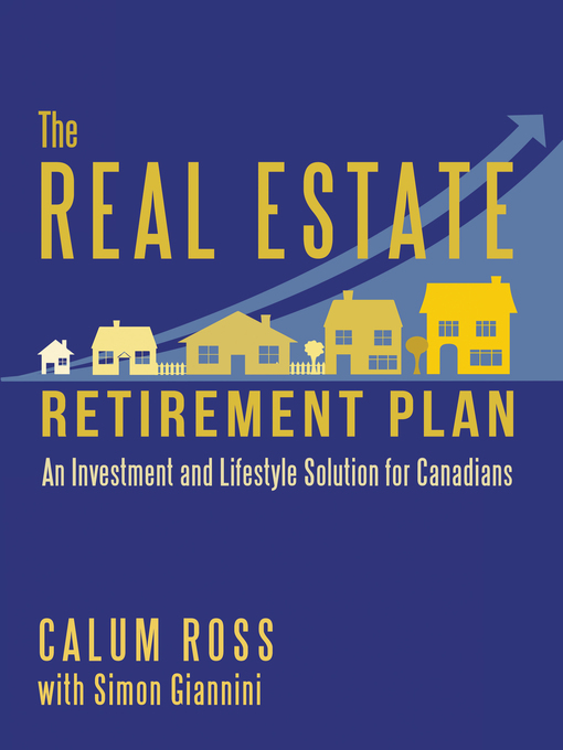 Title details for The Real Estate Retirement Plan by Calum Ross - Wait list